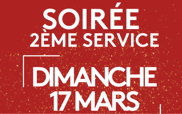Soirée 2ème Service